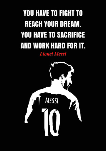 Lionel Messi Motivational Quotes Poster - Minimalist Black & White Art