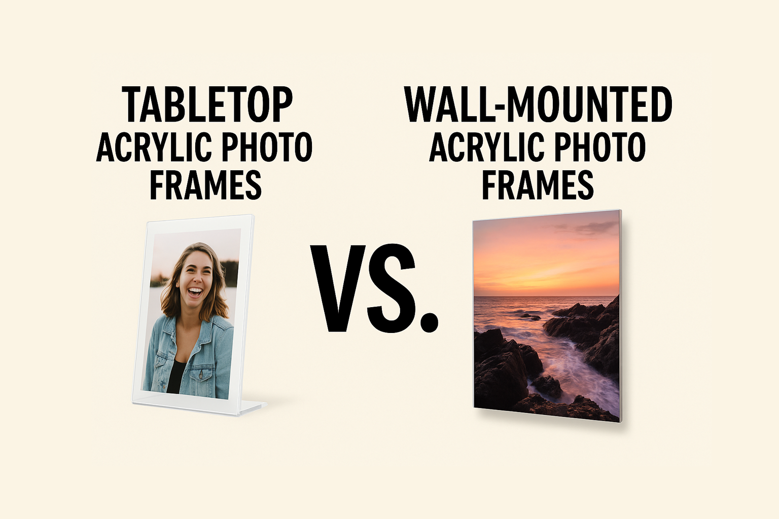 Wall Mounted Vs Tabletop Acrylic Photo Frame